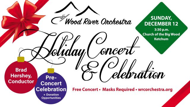 Wood River Orchestra Holiday Concert @ Church of the Bigwood