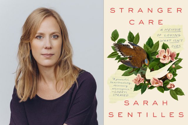“Stranger Care: A Memoir of Loving What Isn’t Ours” with Sarah Sentilles @ The Community Library Livestream | Sun Valley | Idaho | United States