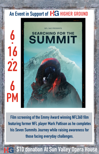 NFL 360 and Higher Ground USA Presents: Searching for the Summit @ Sun Valley Opera House