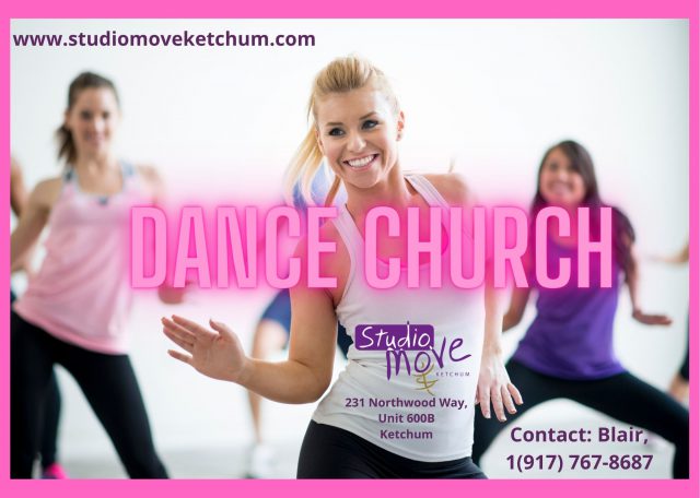 Dance Church @ Studio MOVE Ketchum