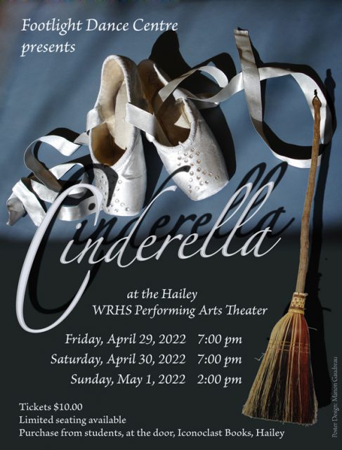 CINDERELLA - Footlight Dance Centre production @ WRHS Performing Arts Theater at the Community Campus | Hailey | Idaho | United States