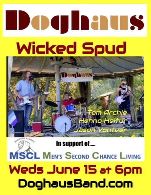 DogHaus Rockin' Evening for MSCL House @ The Wicked Spud | Hailey | Idaho | United States