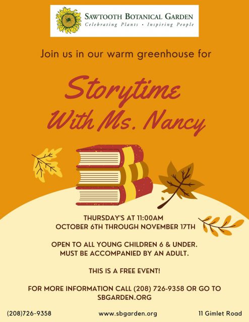 Story Time with Ms. Nancy @ Sawtooth Botanical Garden