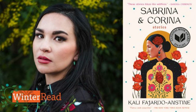 Winter Read Keynote: "Sabrina & Corina" with Kali Fajardo-Anstine @ The Community Library
