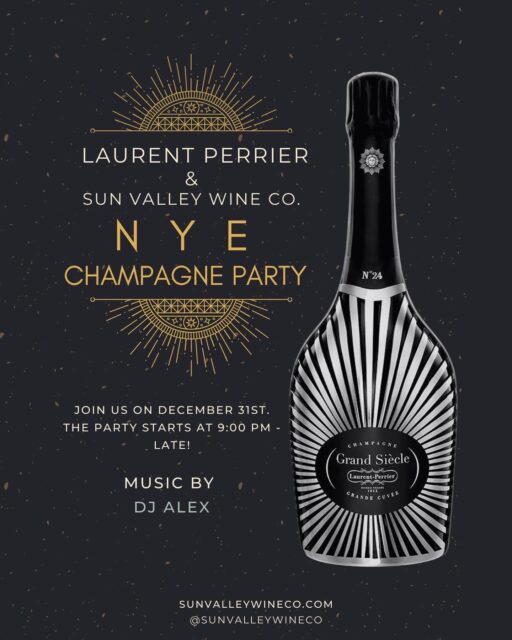 Laurent Perrier & Sun Valley Wine Company New Year's Eve Champagne Party @ Sun Valley Wine Company | Ketchum | Idaho | United States