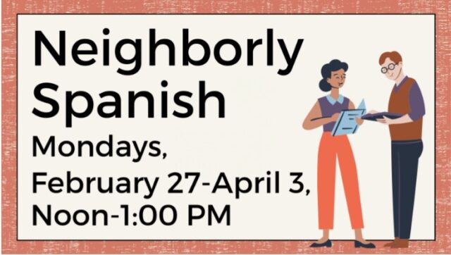 Neighborly Spanish @ Hailey Public Library/Town Center West | Hailey | Idaho | United States