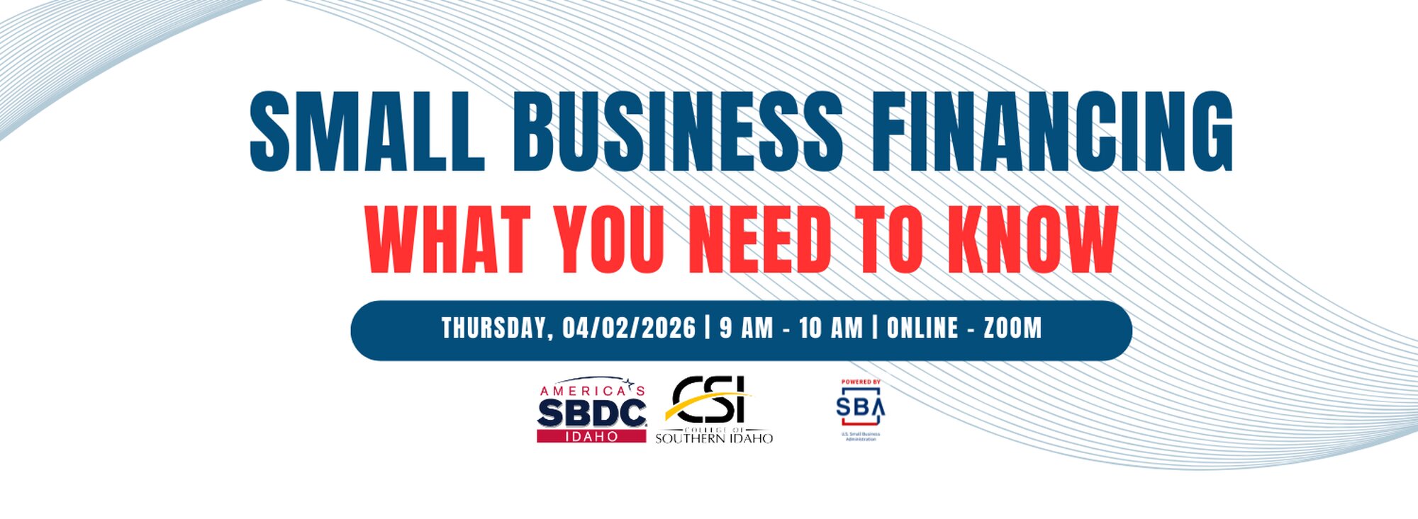 Small Business Financing: What You Need to Know